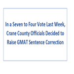 In a Seven to Four Vote Last Week Crane County Officials Decided to Raise GMAT Sentence Correction